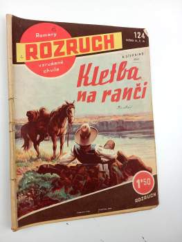 Kletba na ranči - Rozruch 124, ročník III., č. 19.