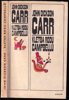 Kletba rodu Campbellů - John Dickson Carr (1970, Odeon) - ID: 767191