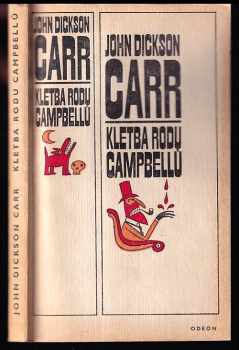 Kletba rodu Campbellů - John Dickson Carr (1970, Odeon) - ID: 808798