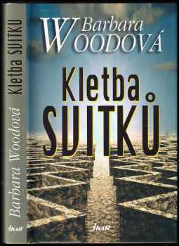 Barbara Wood: Kletba svitků