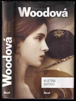Barbara Wood: Kletba svitků