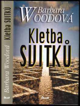 Barbara Wood: Kletba svitků