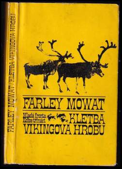 Farley Mowat: Kletba vikingova hrobu