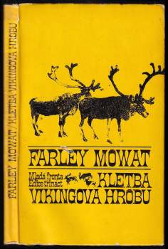 Farley Mowat: Kletba vikingova hrobu