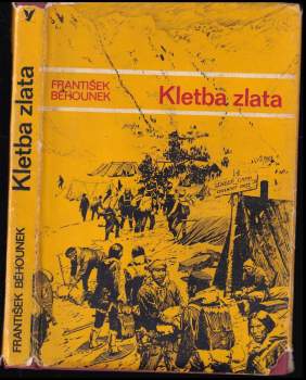 František Běhounek: Kletba zlata