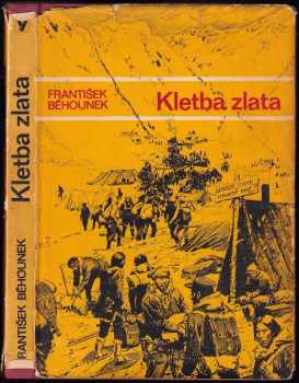 František Běhounek: Kletba zlata
