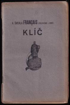 Antonín Švehla: Klíč