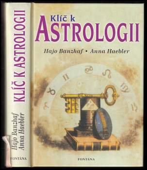 Anna Haebler: Klíč k astrologii
