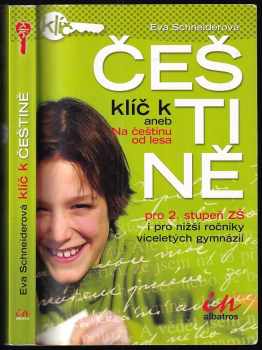 Klíč k češtině, aneb, Na češtinu od lesa