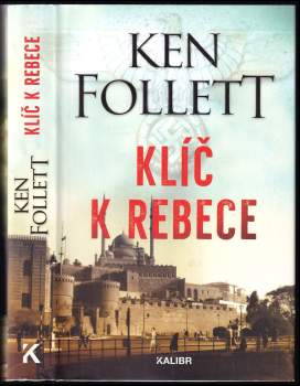 Ken Follett: Klíč k Rebece