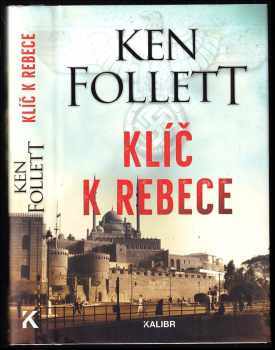 Ken Follett: Klíč k Rebece