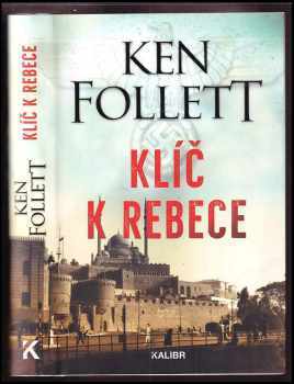 Ken Follett: Klíč k Rebece