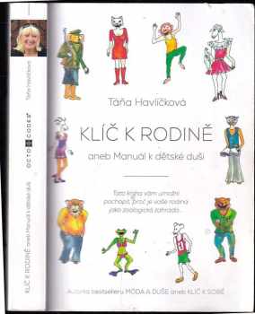 Klíč k rodině, aneb, Manuál k dětské duši