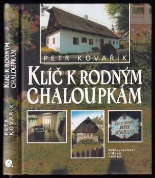 Klíč k rodným chaloupkám
