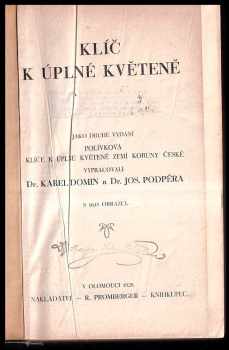 Karel Domin: Klíč k úplné květeně republiky Československé