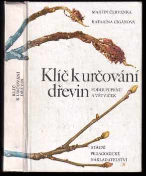 Klíč k určování dřevin podle pupenů a větviček