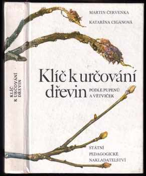 Klíč k určování dřevin podle pupenů a větviček