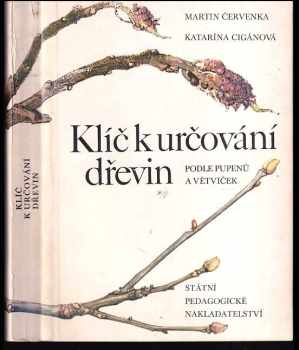 Klíč k určování dřevin podle pupenů a větviček