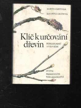 Klíč k určování dřevin podle pupenů a větviček
