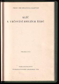Emanuel Bartoš: Klíč k určování hmyzích řádů