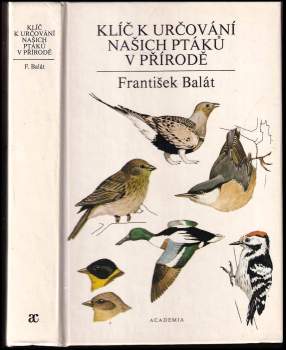 Klíč k určování našich ptáků v přírodě