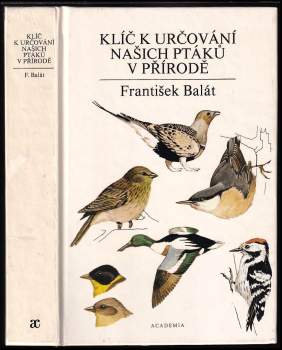 Klíč k určování našich ptáků v přírodě
