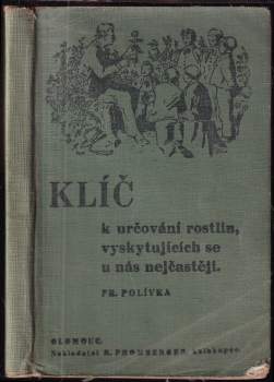 Klíč k určování rostlin, vyskytujících se u nás nejčastěji