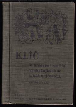 Klíč k určování rostlin, vyskytujících se u nás nejčastěji