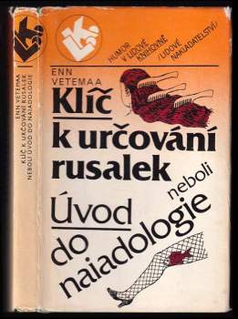 Enn Vetemaa: Klíč k určování rusalek, neboli, Úvod do naiadologie