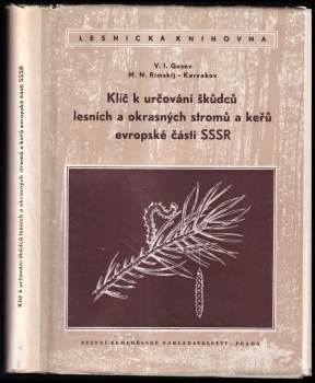 Klíč k určování škůdců lesních a okrasných stromů a keřů evropské části SSSR