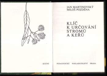Jan Martinovský: Klíč k určování stromů a keřů