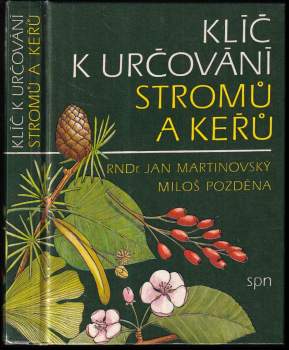 Jan Martinovský: Klíč k určování stromů a keřů