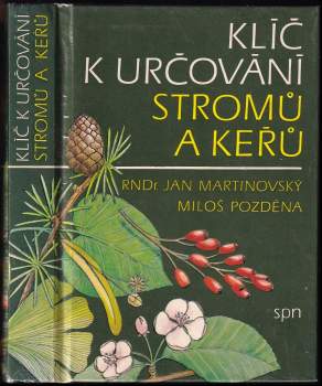 Jan Martinovský: Klíč k určování stromů a keřů