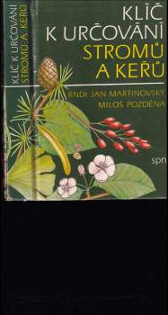 Jan Martinovský: Klíč k určování stromů a keřů
