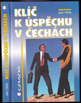 Jan Hůla: Klíč k úspěchu v Čechách