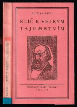 Eliphas Lévi: Klíč k velkým tajemstvím