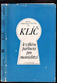 Miroslav Plzák: Klíč k výběru partnera pro manželství
