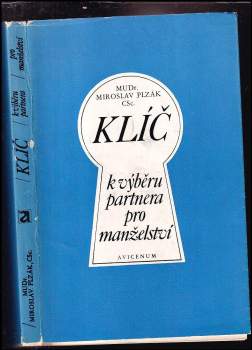Klíč k výběru partnera pro manželství