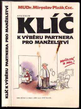 Miroslav Plzák: Klíč k výběru partnera pro manželství