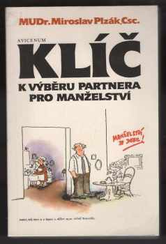 Klíč k výběru partnera pro manželství