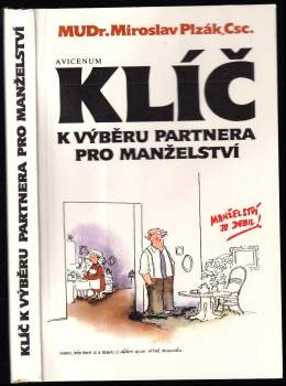 Klíč k výběru partnera pro manželství