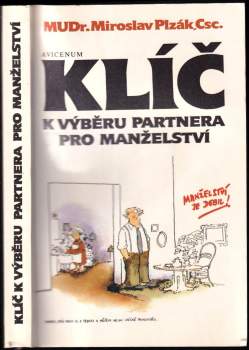 Miroslav Plzák: Klíč k výběru partnera pro manželství