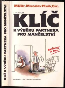 Miroslav Plzák: Klíč k výběru partnera pro manželství