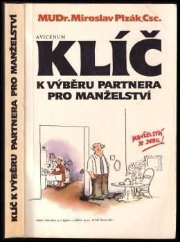 Miroslav Plzák: Klíč k výběru partnera pro manželství