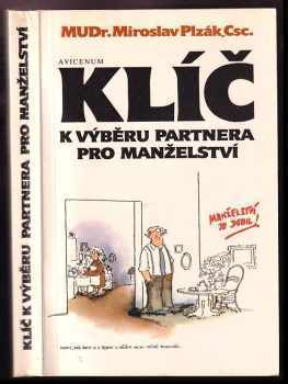 Klíč k výběru partnera pro manželství