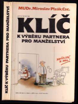 Miroslav Plzák: Klíč k výběru partnera pro manželství