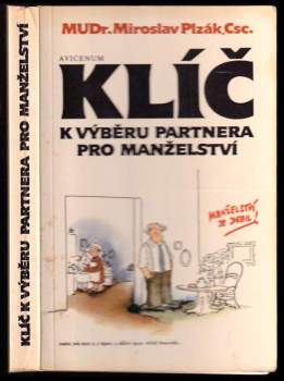 Klíč k výběru partnera pro manželství - Miroslav Plzák (1989, Avicenum) - ID: 797955