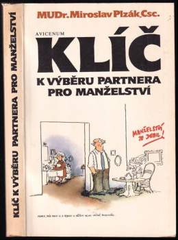 Klíč k výběru partnera pro manželství