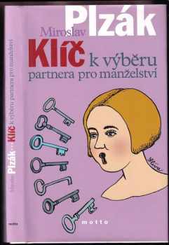 Klíč k výběru partnera pro manželství