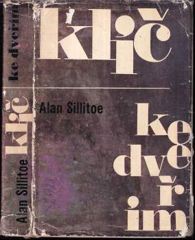 Alan Sillitoe: Klíč ke dveřím